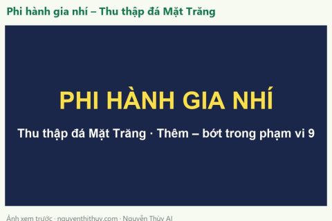 Ảnh xem trước: Trò chơi “Phi hành gia nhí – Thu thập đá Mặt Trăng”: thêm, bớt trong phạm vi 10